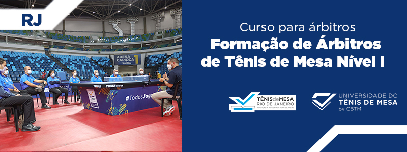 Banner - Formação de Árbitros de Tênis de Mesa  Nível I – Estadual - Federação de Tênis de Mesa do Estado do Rio de Janeiro