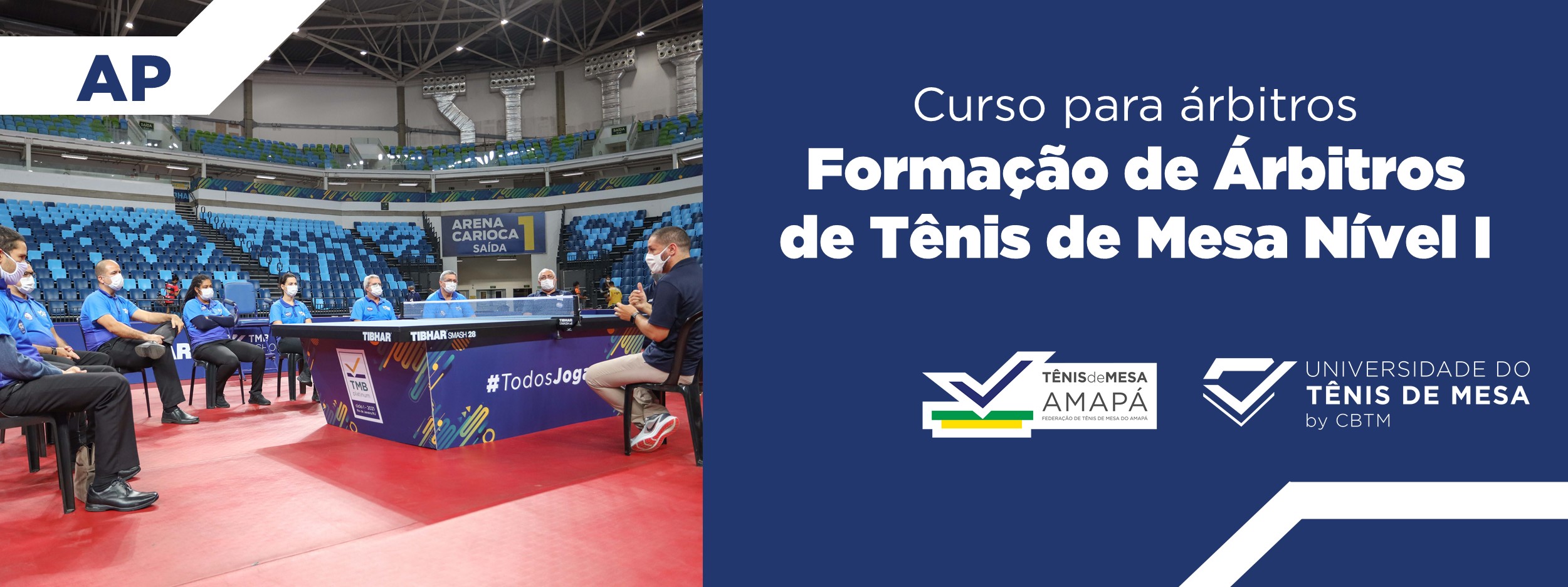Banner - Formação de Árbitros de Tênis de Mesa  Nível I – Estadual - Federação de Tênis de Mesa do Amapá