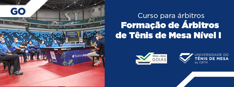 Banner - Formação de Árbitros de Tênis de Mesa  Nível I – Estadual - Federação de Tênis de Mesa do Estado de Goiás