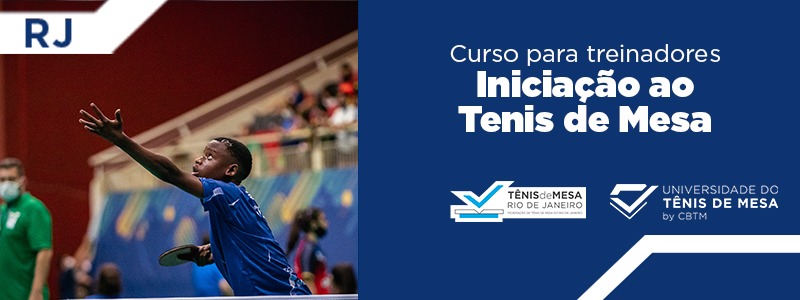 Banner - Certificação Nacional para Treinadores "Iniciação ao Tênis de Mesa" - Federação de Tênis de Mesa do Estado do Rio de Janeiro